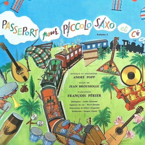 Passeport pour Piccolo, Saxo & Cie