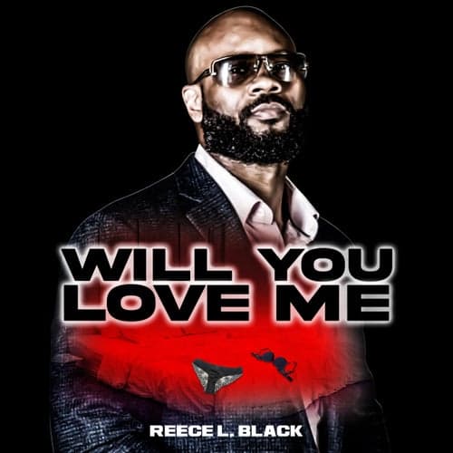 Will You Love Me (feat. Deltrice)
