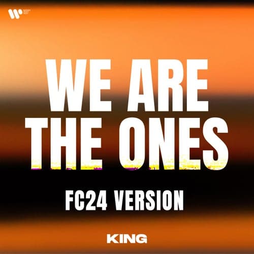 We Are The Ones (FC24 Version)