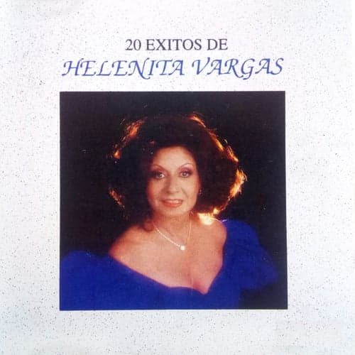 20 Éxitos de Helenita Vargas
