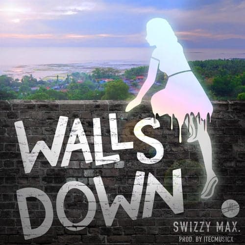 Walls Down