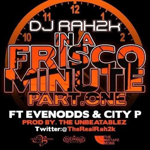In A Frisco Minute Pt. 1 (feat.City P) - Single