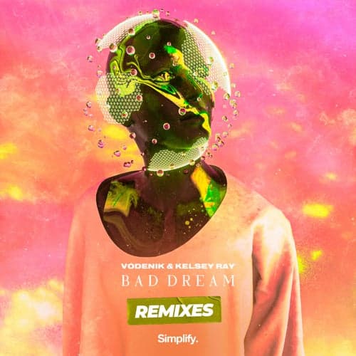 Bad Dream (Remixes)