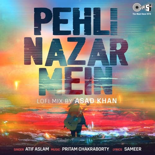 Pehli Nazar Mein (Lofi Mix)