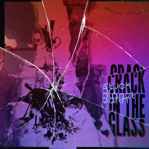 Crack In The Glass