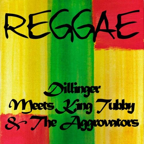 Dillinger Meets King Tubby & The Aggrovators