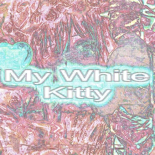 My White Kitty