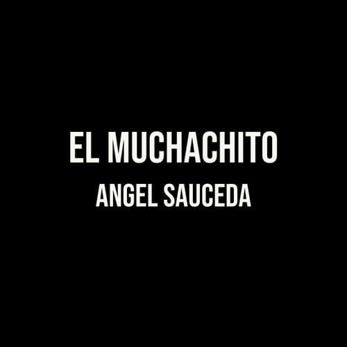 El Muchachito