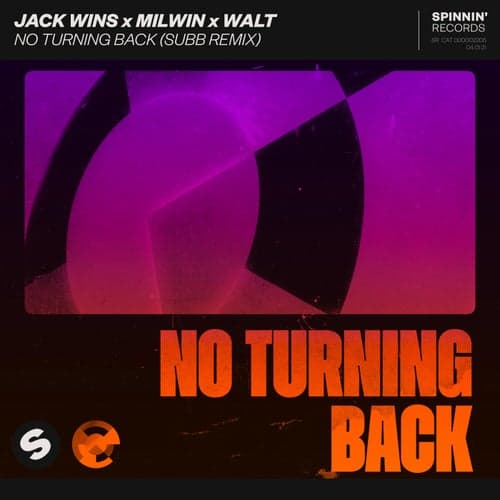 No Turning Back (SUBB Remix)