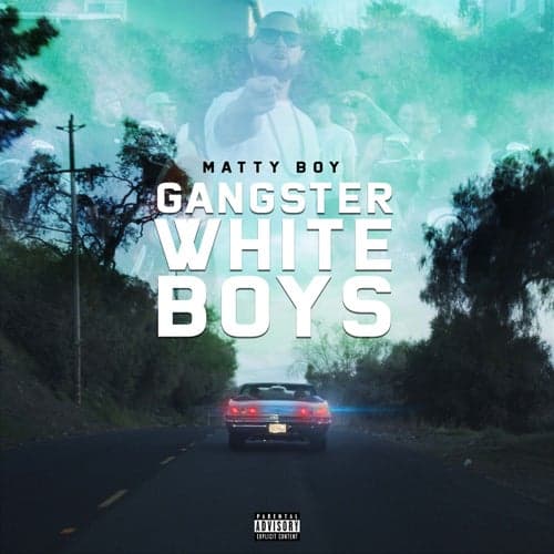 Gangster White Boys