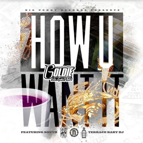 How U Want It (feat. South Terrace Baby DJ)