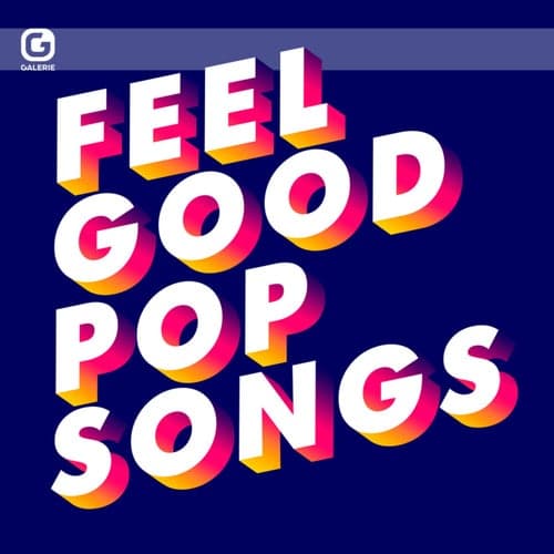 Feelgood Pop Songs