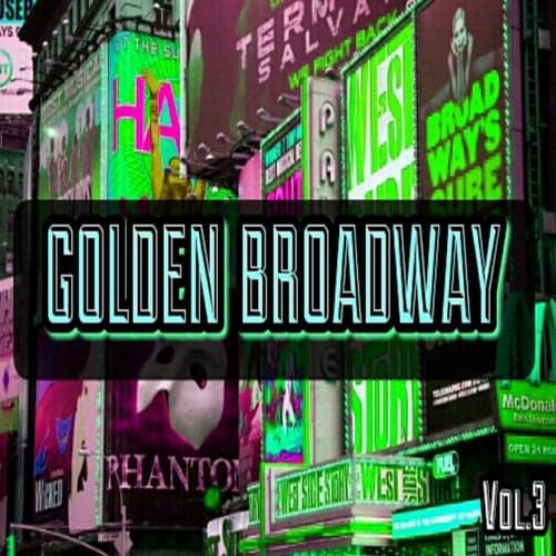Golden Broadway, Vol. 3