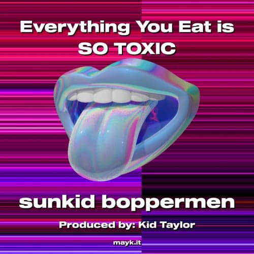 Everything You Eat is SO TOXIC