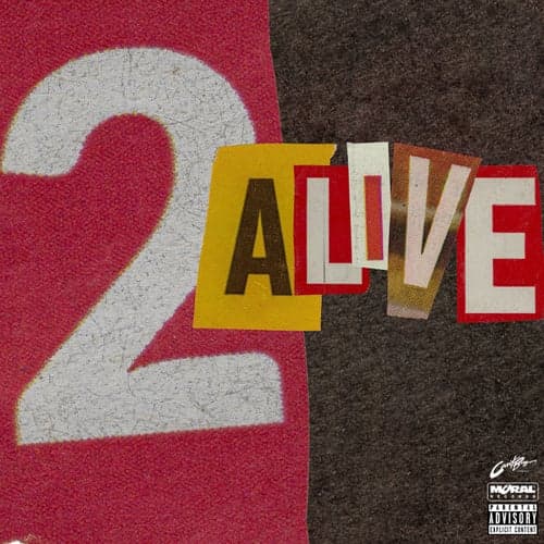 2 Alive