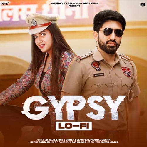 Gypsy (feat. Pranjal Dahiya) [Lo-Fi]