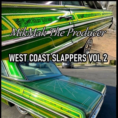 West Coast Slappers, Vol. 2