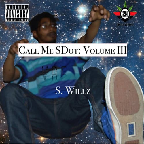 Call Me SDot: Vol. III