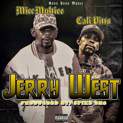 Jerry West (feat. Cali Pitts)