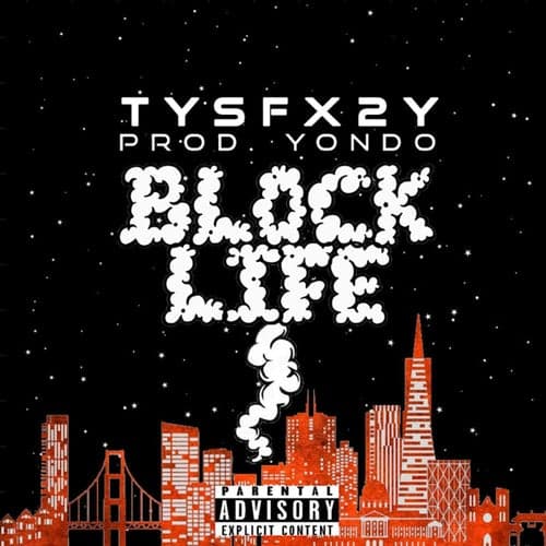 Block Life (feat. 2Y)