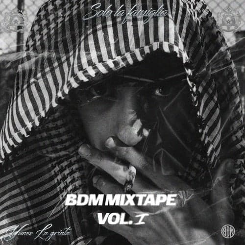BDM Mixtape Vol. 1