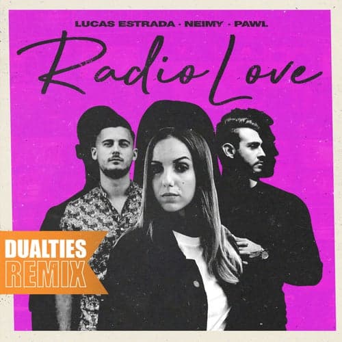 Radio Love (Dualities Remix)