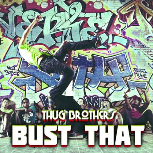 Bust That - Single