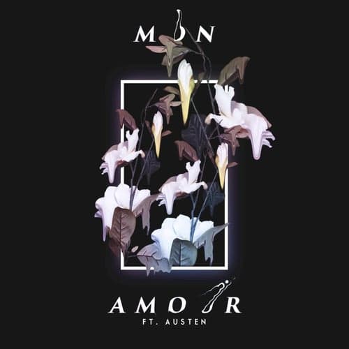Mon Amour (feat. Austen)