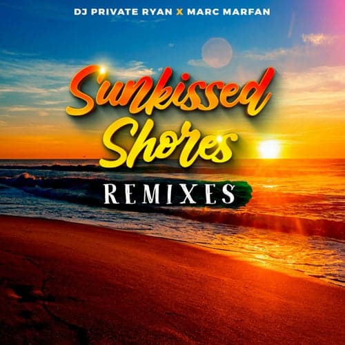 Sunkissed Shores Riddim (Remixes)
