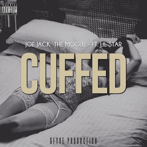 Cuffed (feat. Lil Star)