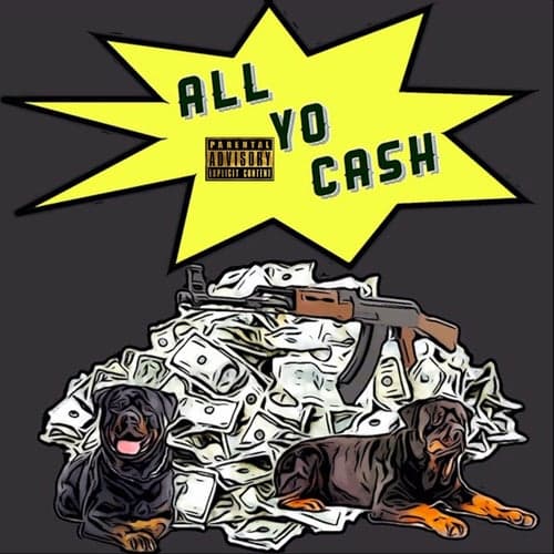 All Yo Cash - EP