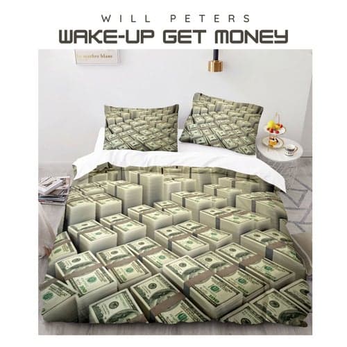 WAKE-UP GET MONEY
