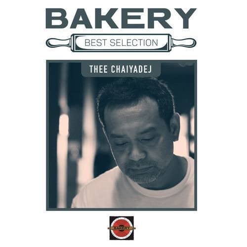 Bakery Best Selection Thee Chaiyadej