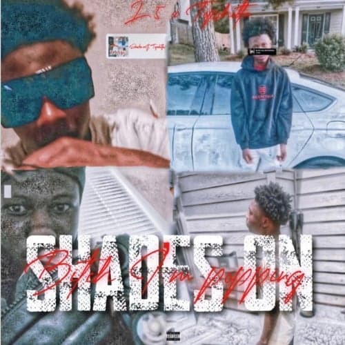 Shades On pt2 (feat. TopShottaDg)