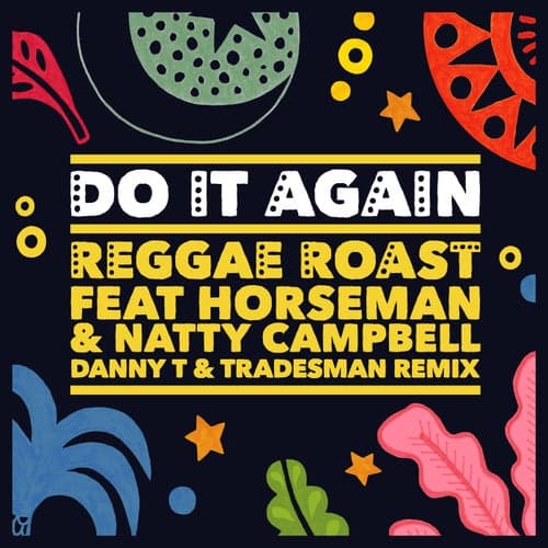 Do It Again (feat. Horseman & Natty Campbell)