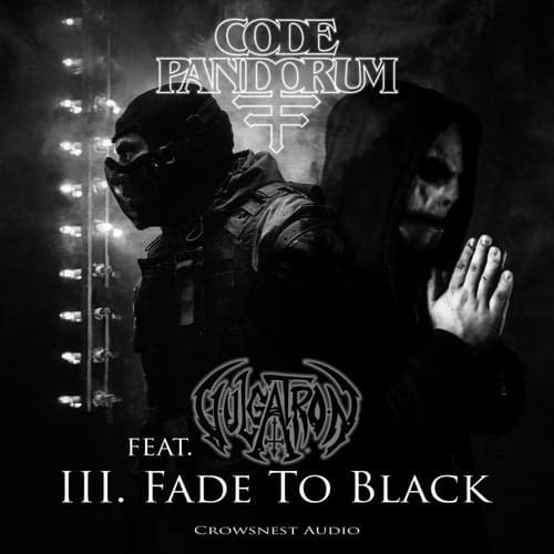 Fade To Black (feat. Vulgatron)