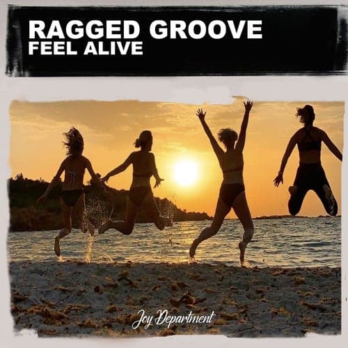 Feel Alive (Nu Ground Foundation Mixes)