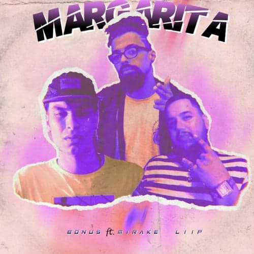 Margarita (feat. Liip & Mirake)