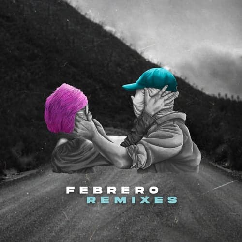 Febrero (Remixes)