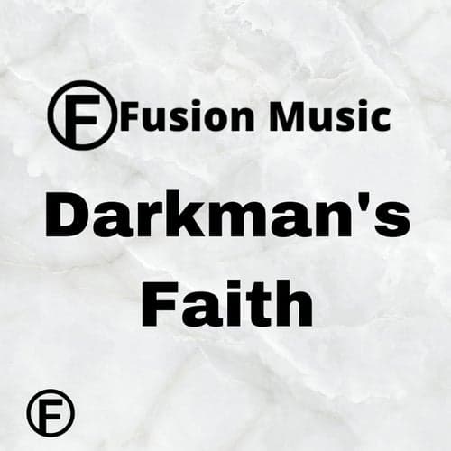 Darkman's Faith