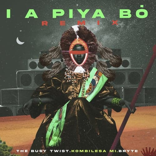 I Apiya Bo (The Busy Twist Remix)
