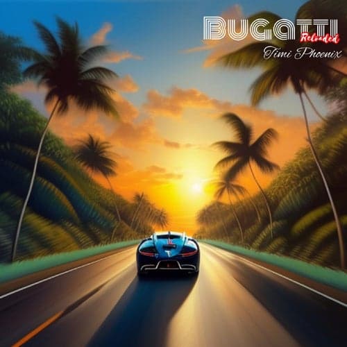 Bugatti Reloaded