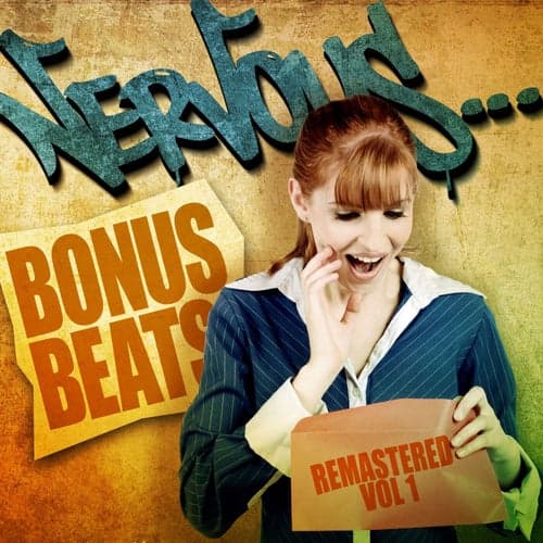 Nervous Bonus Beats Remastered - Vol 1