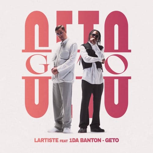 Geto (feat. 1da Banton)