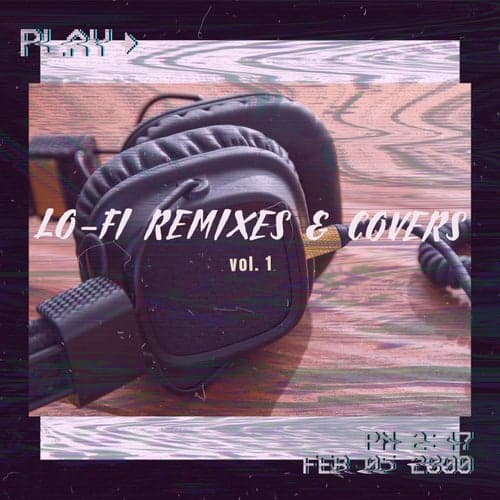 remixes & covers vol. 1