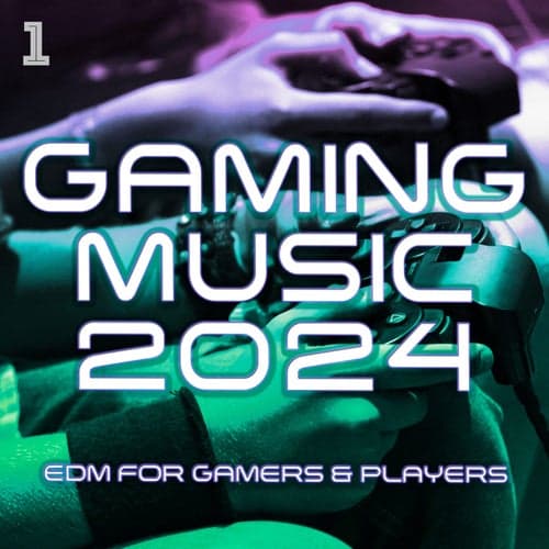 Gaming Music 2024 - EDM for Gamers & Players