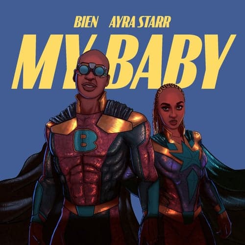 My Baby (feat. Ayra Starr)