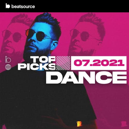 Dance Top Picks July 2021 playlist
