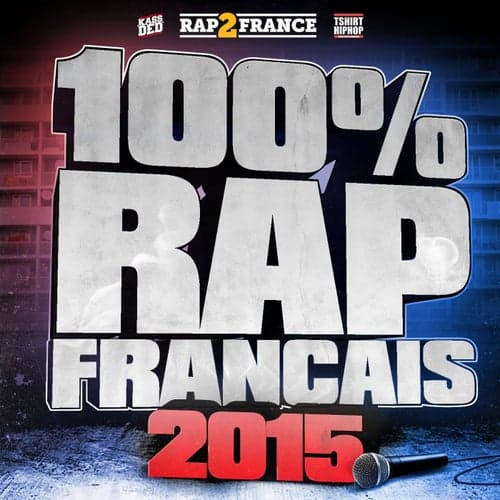 100%% Rap francais (2015)