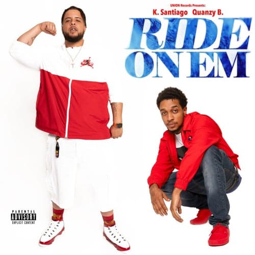 Ride On Em (feat. Quanzy B)